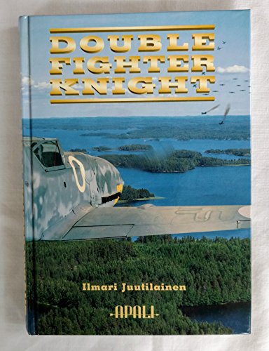 Double fighter knight