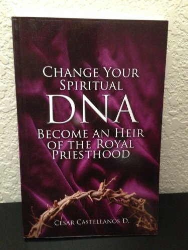 Change Your Spiritual DNA