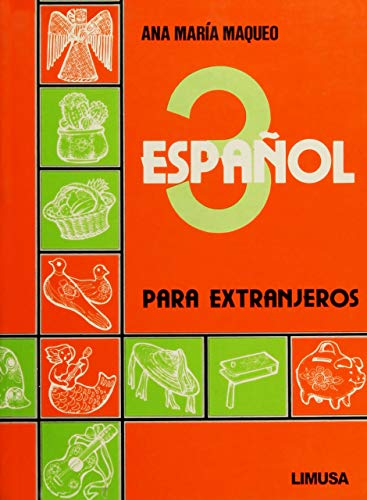 Espanol/ Spanish: Para extranjeros (3) (Spanish Edition)