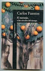 El naranjo, o los circulos del tiempo