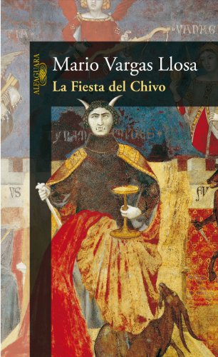 La fiesta del chivo / The Feast of the Goat (Spanish Edition)