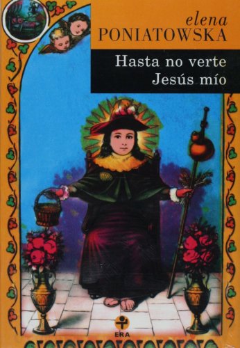 Hasta no verte Jesus mio (Spanish Edition)
