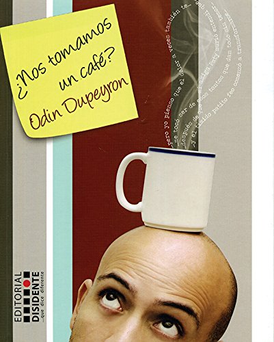 Nos tomamos un cafe?/ Shall we drink a coffee? (Spanish Edition)