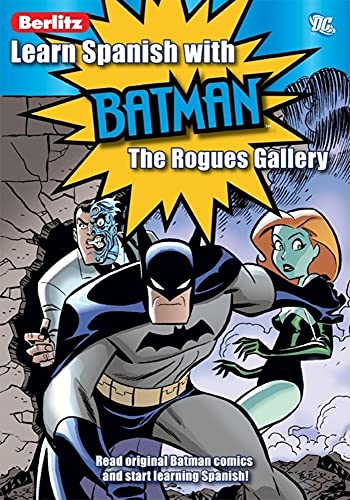Learn Spanish with Batman: Rogues Gallery (Spanish Edition)