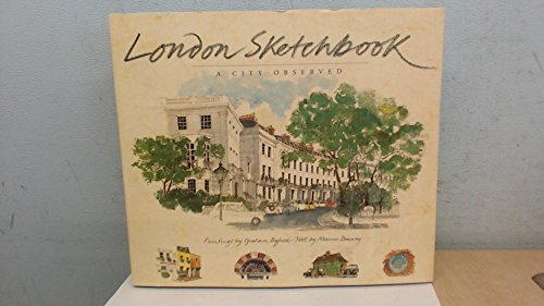 London Sketchbook: A City Observed