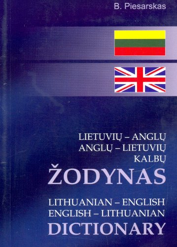 Lithuanian-English and English-Lithuanian Dictionary: 25,000 Words and Phrases