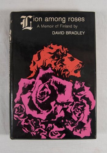Lion Among Roses: A Memoir of Finland