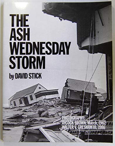 Ash Wednesday Storm, The
