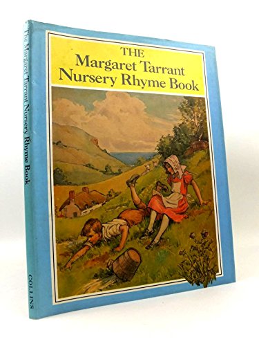 The Margaret Tarrant Nursery Rhyme Book