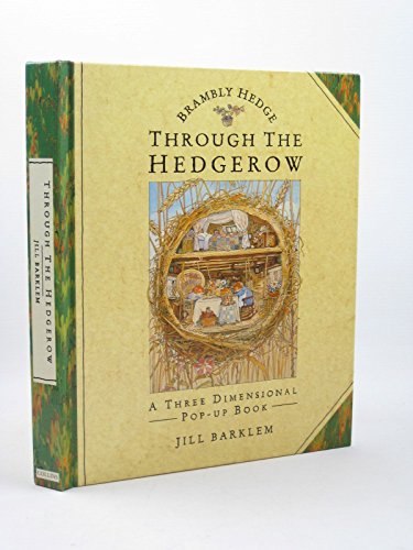 Brambly Hedge Through the Hedgerow: A Three-dimensional Pop-up Book