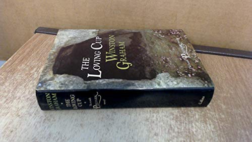 The loving cup: A novel of Cornwall, 1813-1815