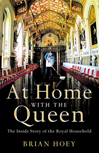 At home with the Queen: The inside story of The Royal Household