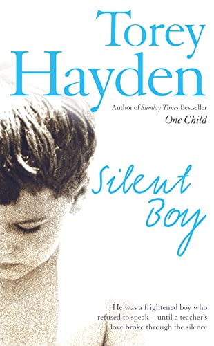 Silent Boy: He Was a Frightened Boy who Refused to Speak - Until a Teach