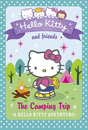 The Camping Trip (Hello Kitty and Friends)