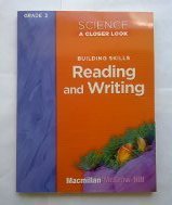 Science, A Closer Look, Grade 3, Building Skills: Reading and Writing Teacher Guide (ELEMENTARY SCIENCE CLOSER LOOK)