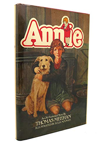 Annie: An old-fashioned story