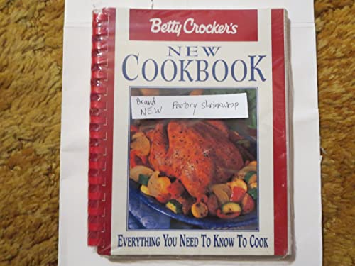 Betty Crocker's New Cookbook: Everything You Need to Know to Cook
