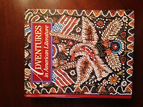 Adventures in American Literature: Athena Edition (Holt Adventures in Literature)