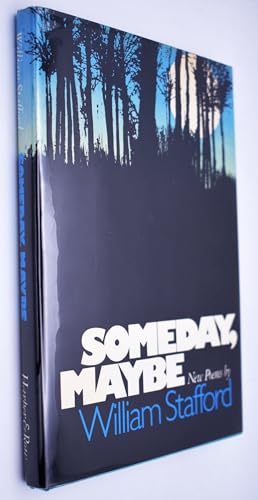 Someday, Maybe: New Poems