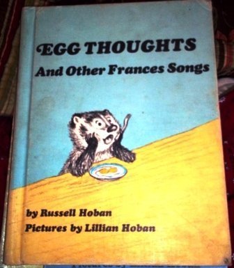 Egg Thoughts, and Other Frances Songs