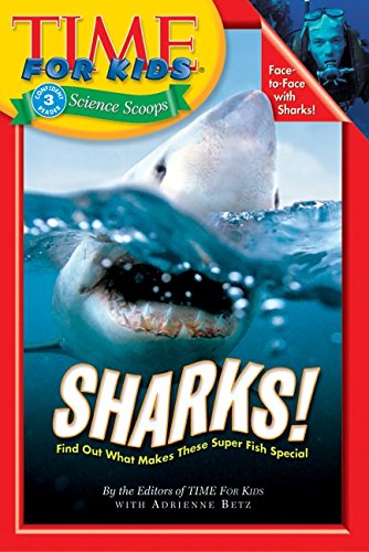 Time For Kids: Sharks! (Time For Kids Science Scoops, Level 3)