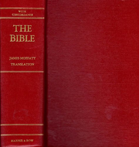 The Bible, Containing the Old and New Testaments: A New Translation With Concordance
