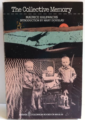 The collective memory (Harper colophon books ; CN/800)