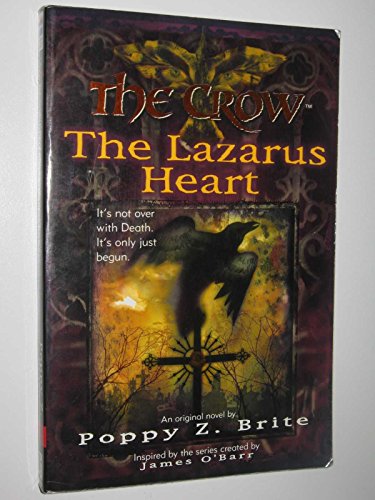 The Crow : The Lazarus Heart