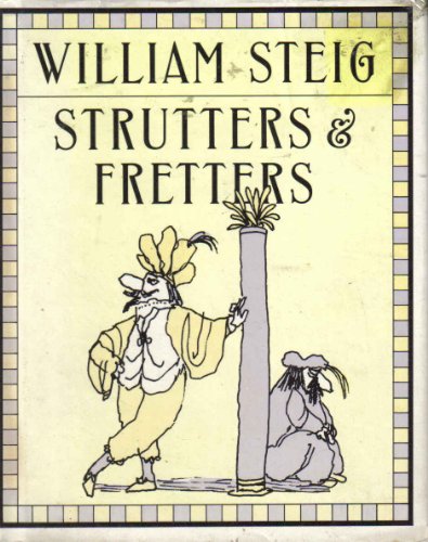 Strutters and Fretters: Or the Inescapable Self