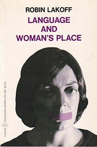 Cover of Language and Woman's Place by Lakoff, Robin Tolmach, paperback Book