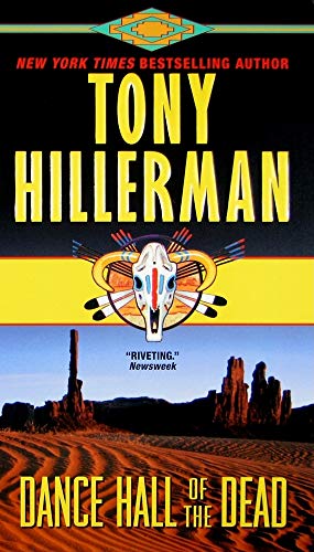 Dance Hall of the Dead (A Leaphorn and Chee Novel)