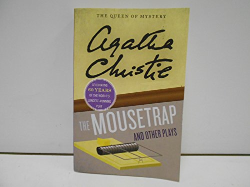 The Mousetrap and Other Plays: A Suspenseful Murder Mystery with a Twisted Plot, Unravel the Mystery Today!