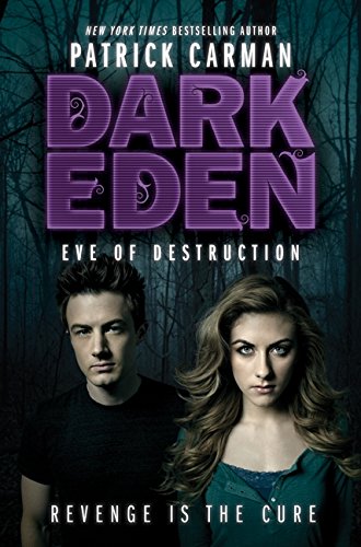 Eve of Destruction (Dark Eden, 2)