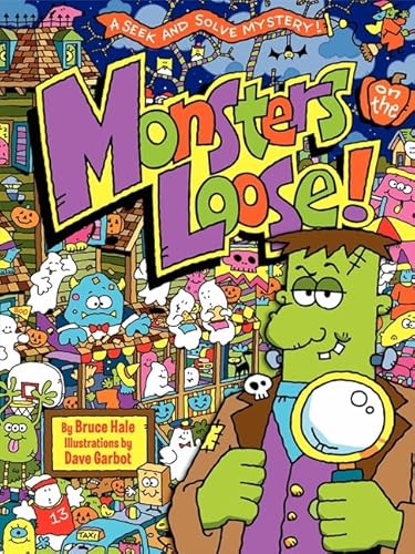Monsters on the Loose!: A Seek and Solve Mystery!