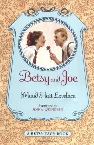 Betsy and Joe (Betsy-Tacy)