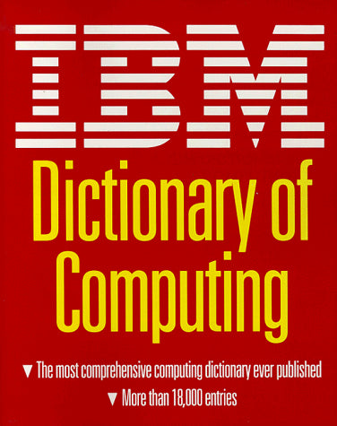 IBM Dictionary of Computing