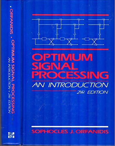 Optimum Signal Processing: An Introduction