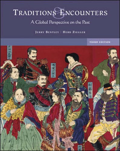 Traditions & Encounters: A Global Perspective on the Past