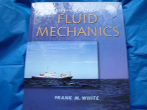 Fluid Mechanics (Mcgraw-hill Series in Mechanical Engineering)