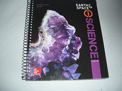 Earth & Space iScience, Teacher Edition Grade 6 (Volume 1)