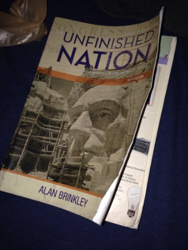 The Unfinished Nation: A Concise History of the American People, Volume 2