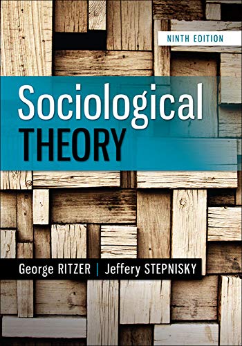 Sociological Theory, 9th Edition