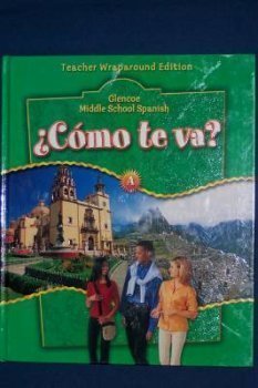 Como te va? Middle school Spanish Level A Teacher's edition. by Schmitt (2004-05-03)