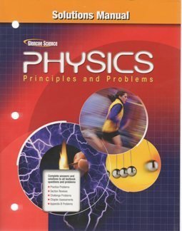 2009 Glencoe Physics Solution Manual (Principles and Problems) (Paperback)