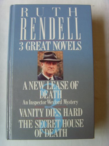 A NEW LEASE OF DEATH, VANITY DIES HARD AND THE SECRET HOUSE OF DEATH