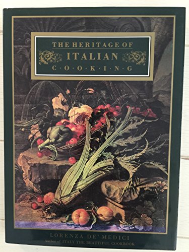 THE HERITAGE OF ITALIAN COOKING