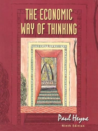 The Economic Way of Thinking (9th Edition)