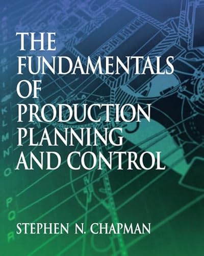 The Fundamentals of Production Planning and Control