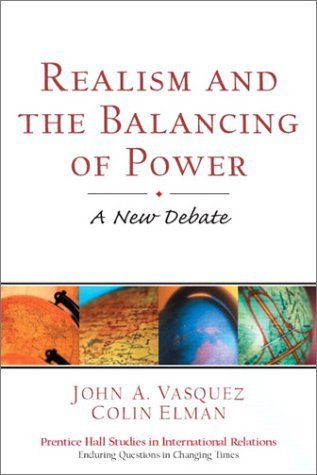 Realism and the Balancing of Power: A New Debate