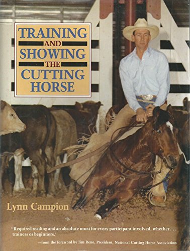 Training and Showing the Cutting Horse